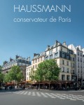 Haussmann conservateur de Paris