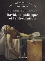 David, la politique et la Révolution