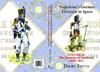 Napoleon’s German Division in Spain, Volume Two: The Germans in Catalonia 1808-1813