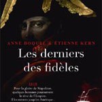 Les derniers des fidèles