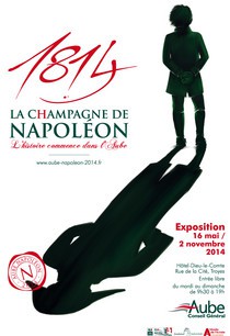 1814, la C(h)ampagne de Napoléon : exposition à Troyes