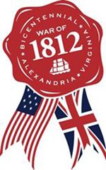Alexandria, Virginia Commemorates the War of 1812