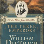 The Three Emperors: An Ethan Gage Adventure