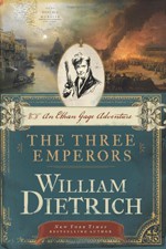 The Three Emperors: An Ethan Gage Adventure