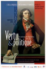 Vertu et politique : les pratiques des législateurs (1789-2014)