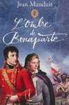 L’ombre de Bonaparte