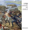 1793, l’envol de l’aigle (catalogue)