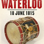 24 Hours at Waterloo: 18 June 1815