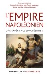 L’Empire napoléonien, une expérience européenne ?
