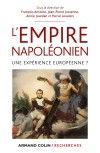 L’Empire napoléonien, une expérience européenne ?