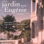 A Garden for Eugénie (Un Jardin pour Eugénie)