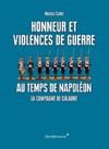 Honneur et violences de guerres au temps de Napoléon – La campagne de Calabre