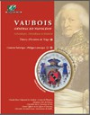 Vaubois, général de Napoléon : généalogie, héraldique et histoire