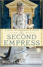 The Second Empress: A Novel of Napoleon’s Court
