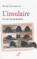 L’insulaire – Les neuf vies de Napoléon