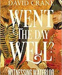Went the Day Well?: Witnessing Waterloo