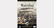 Waterloo 1815-2015, visions guerrières