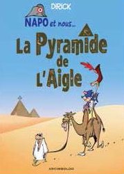 Napo et nous… T. 1 : La pyramide de l’Aigle (bd)