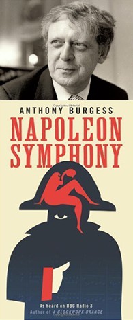 Anthony Burgess and Napoleon Bonaparte