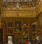 Les musées de Napoléon III. Une institution pour les arts (1849-1872)