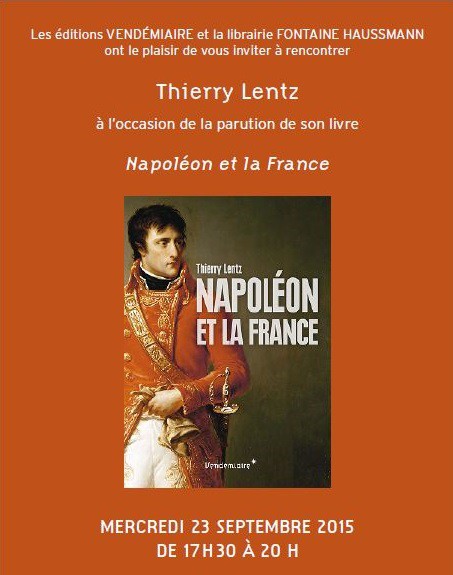 Présentation de l’ouvrage <i>Napoléon et la France</i>, de T. Lentz