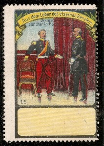 Stamp (date unknown) "aus dem Leben des eisernem Kanzlers"/ (On the life of the Chancellor of Iron)