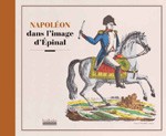 Napoléon dans l’image d’Épinal