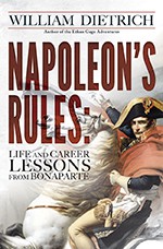 Napoleon’s Rules: Life and Career Lessons from Bonaparte