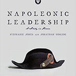 Napoleonic Leadership: A Study in Power