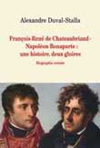 François-René de Chateaubriand-Napoléon © Gallimard, 2015