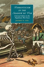 Romanticism in the Shadow of War: Literary Culture in the Napoleonic War Years