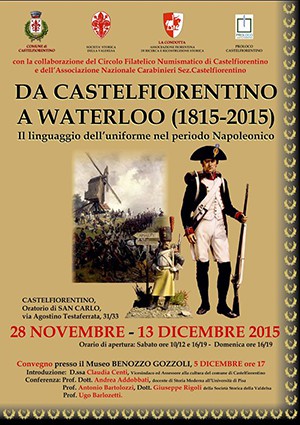 Da Castelfiorentino a Waterloo