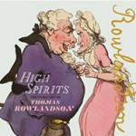 High Spirits: The Comic Art of Thomas Rowlandson