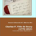 Charles-P. Fitte de Soucy (1776-1813). Lettres d’un officier napoléonien
