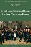 Le Sud-Ouest, la France et l’Europe à la fin de l’Empire