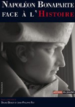 Napoléon Bonaparte face à l’Histoire