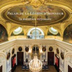 Palais de la Légion d’honneur. La mémoire du lieu