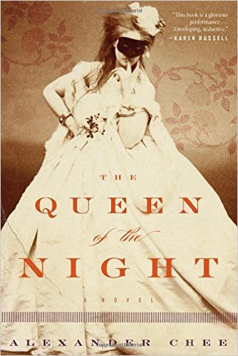 The Queen of the Night (a novel)