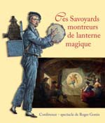 Ces Savoyards, montreurs de lanterne magique