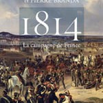 1814. La campagne de France