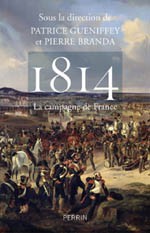 1814. La campagne de France