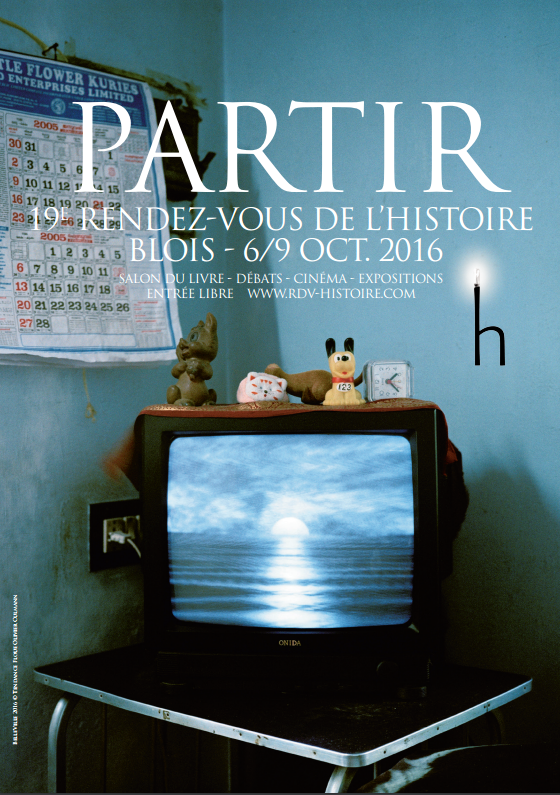 19e rendez-vous de l’Histoire de Blois : Partir