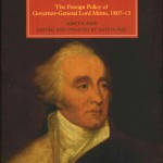 Defending British India against Napoleon: The Foreign Policy of Governor-General Lord Minto, 1807-13