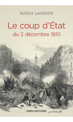 Le coup d’État du 2 décembre 1851