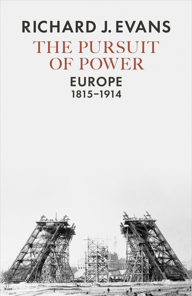 Reviews of “The Pursuit of Power: Europe, 1815-1914”