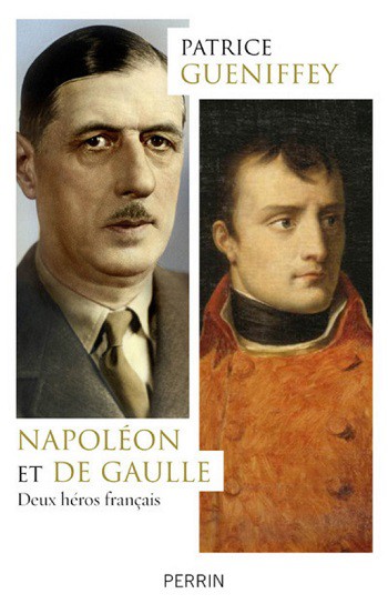 Patrice Gueniffey : Napoléon, de Gaulle et la question du grand homme (février 2017)