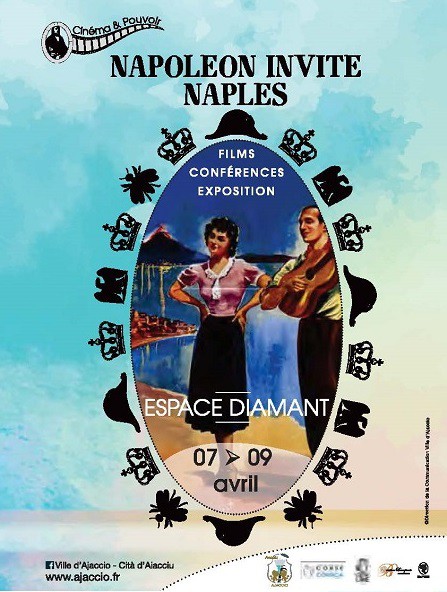 Cinéma et pouvoir 2017 : « Napoléon invite la ville de Naples »