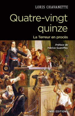 Quatre-vingt quinze. La Terreur en procès