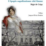 Louise Lannes, duchesse de Montebello. L’épopée napoléonienne côté femme