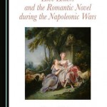 Love Letters and the Romantic Novel during the Napoleonic Wars